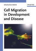 Bild: Cell Migration in Development and Disease - Wiley-VCH