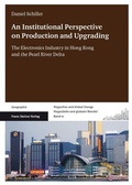 Cover: An Institutional Perspective on Production and Upgrading - Franz Steiner Verlag
