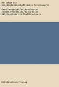 Cover: Aktionsr&auml;ume von Stadtbewohnern - VS Verlag f&uuml;r Sozialwissenschaften