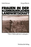 Cover: Frauen in der kleinb&auml;uerlichen Landwirtschaft - VS Verlag f&uuml;r Sozialwissenschaften