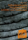 Cover: Fr&uuml;hmittelalterliche Handelsschiffahrt in Mittel- und Nordeuropa - Wachholtz