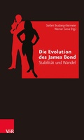 Cover: Die Evolution des James Bond - Vandenhoeck & Ruprecht