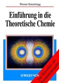 Bild: Einf&uuml;hrung in die Theoretische Chemie - Wiley-VCH