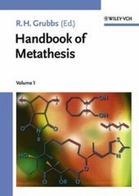 Abbildung von: Handbook of Metathesis - Wiley-VCH