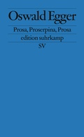 Cover: Prosa, Proserpina, Prosa - Suhrkamp