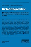Cover: Arbeitspolitik - VS Verlag f&uuml;r Sozialwissenschaften