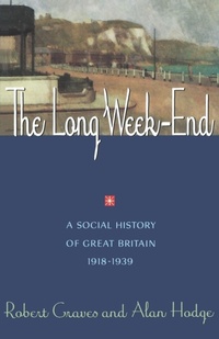 Enlarge image Cover: The Long Week-End - WW Norton & Co