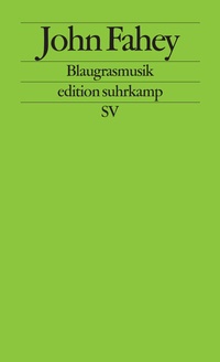 Enlarge image Cover: Blaugrasmusik - Suhrkamp