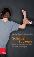 Cover: Scheiden tut weh - Vandenhoeck & Ruprecht