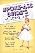 Cover: The Broke-Ass Bride's Wedding Guide - Potter Style