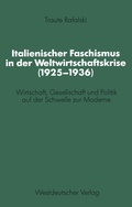 Abbildung von: Italienischer Faschismus in der Weltwirtschaftskrise (1925-1936) - VS Verlag für Sozialwissenschaften