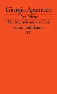 Enlarge image Cover: Das Offene - Suhrkamp