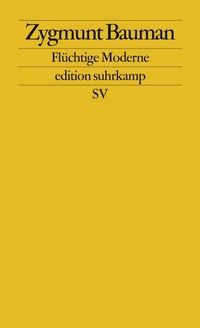 Enlarge image Cover: Flüchtige Moderne - Suhrkamp
