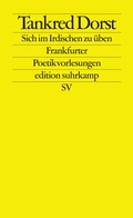 Cover: Sich im Irdischen zu &uuml;ben - Suhrkamp