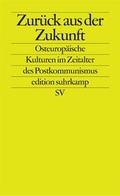 Cover: Zur&uuml;ck aus der Zukunft - Suhrkamp
