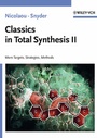 Cover: Classics in Total Synthesis II - Wiley-VCH