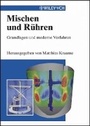 Cover: Mischen und Rühren - Wiley-VCH
