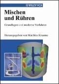 Cover: Mischen und R&uuml;hren - Wiley-VCH