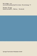 Cover: Gesellschaft, Natur, Technik - VS Verlag f&uuml;r Sozialwissenschaften