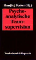 Cover: Psychoanalytische Teamsupervision - Vandenhoeck & Ruprecht