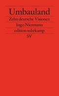 Cover: Umbauland - Suhrkamp