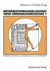 Abbildung von: Informationsgesellschaft oder Überwachungsstaat? - VS Verlag für Sozialwissenschaften