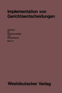 Enlarge image Cover: Implementation von Gerichtsentscheidungen - VS Verlag für Sozialwissenschaften