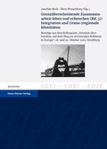 Cover: Grenz&uuml;berschreitende Zusammenarbeit leben und erforschen. Bd. 5: Integration und (trans-)regionale Identit&auml;ten - Franz Steiner Verlag