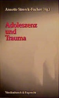 Cover: Adoleszenz und Trauma - Vandenhoeck & Ruprecht