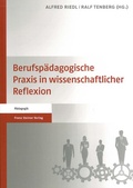 Cover: Berufsp&auml;dagogische Praxis in wissenschaftlicher Reflexion - Franz Steiner Verlag