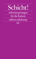 Cover: Schicht! - Suhrkamp