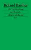 Cover: Die Vorbereitung des Romans - Suhrkamp