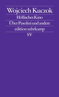 Cover: H&ouml;llisches Kino - Suhrkamp