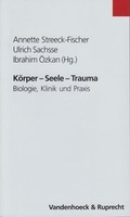 Cover: K&ouml;rper, Seele, Trauma - Vandenhoeck & Ruprecht