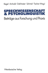Abbildung von: Sprechwissenschaft & Psycholinguistik - VS Verlag für Sozialwissenschaften