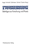 Cover: Sprechwissenschaft & Psycholinguistik - VS Verlag f&uuml;r Sozialwissenschaften