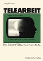 Cover: Telearbeit - VS Verlag für Sozialwissenschaften