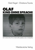 Cover: Olaf - Kind ohne Sprache - VS Verlag f&uuml;r Sozialwissenschaften