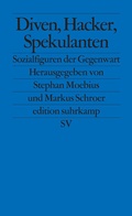 Cover: Diven, Hacker, Spekulanten - Suhrkamp