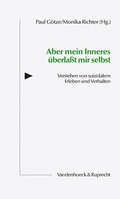 Cover: Aber mein Inneres &uuml;berla&szlig;t mir selbst - Vandenhoeck & Ruprecht