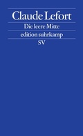 Cover: Die leere Mitte - Suhrkamp