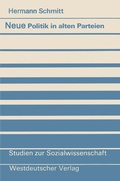 Cover: Neue Politik in alten Parteien - VS Verlag f&uuml;r Sozialwissenschaften