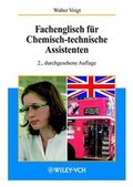 Bild: Fachenglisch f&uuml;r Chemisch-technische Assistenten - Wiley-VCH