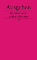 Cover: Ausgehen - Suhrkamp