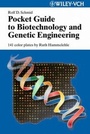 Cover: Pocket Guide to Biotechnology and Genetic Engineering - Wiley-Blackwell