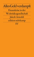Cover: Alles Geld verdampft - Suhrkamp