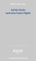 Cover: Auf der Suche nach dem Guten Objekt - Vandenhoeck & Ruprecht