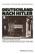 Cover: Deutschland nach Hitler - VS Verlag f&uuml;r Sozialwissenschaften