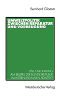 Bild: Umweltpolitik zwischen Reparatur und Vorbeugung - VS Verlag für Sozialwissenschaften