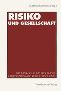 Cover: Risiko und Gesellschaft - VS Verlag f&uuml;r Sozialwissenschaften
